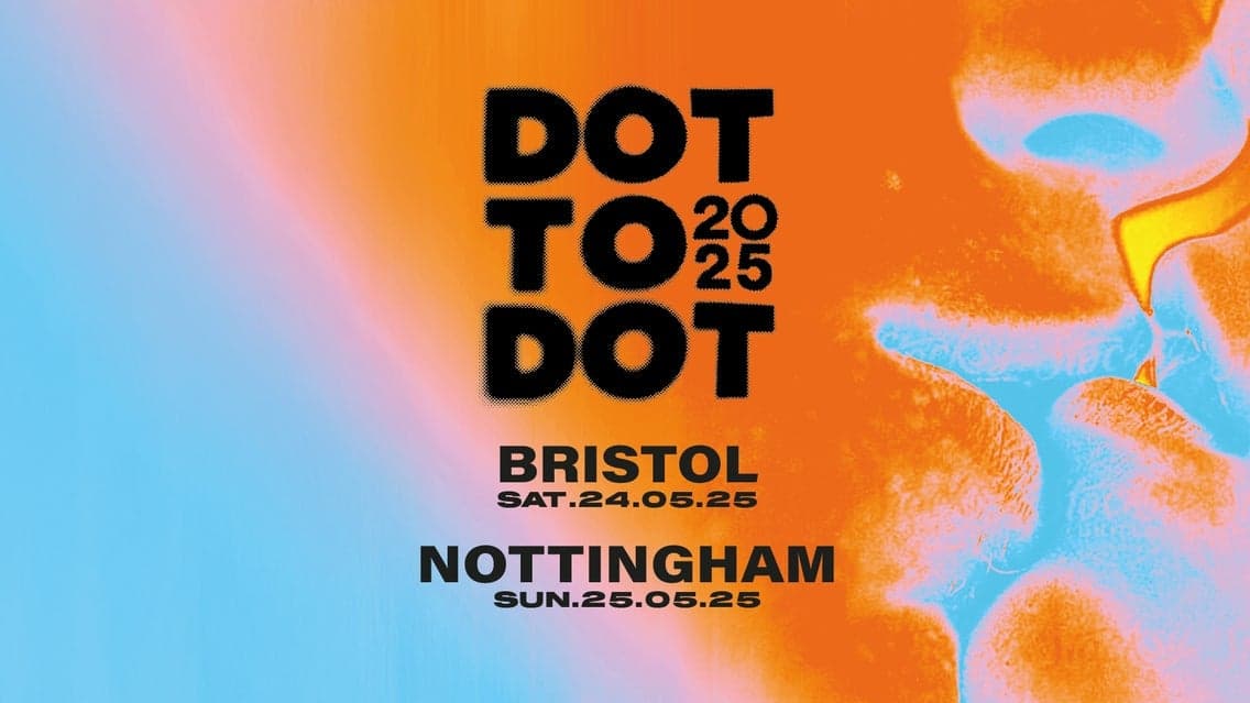 Dot To Dot 2026 - Nottingham