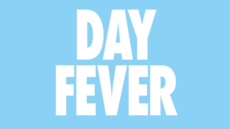 Day Fever - Liverpool